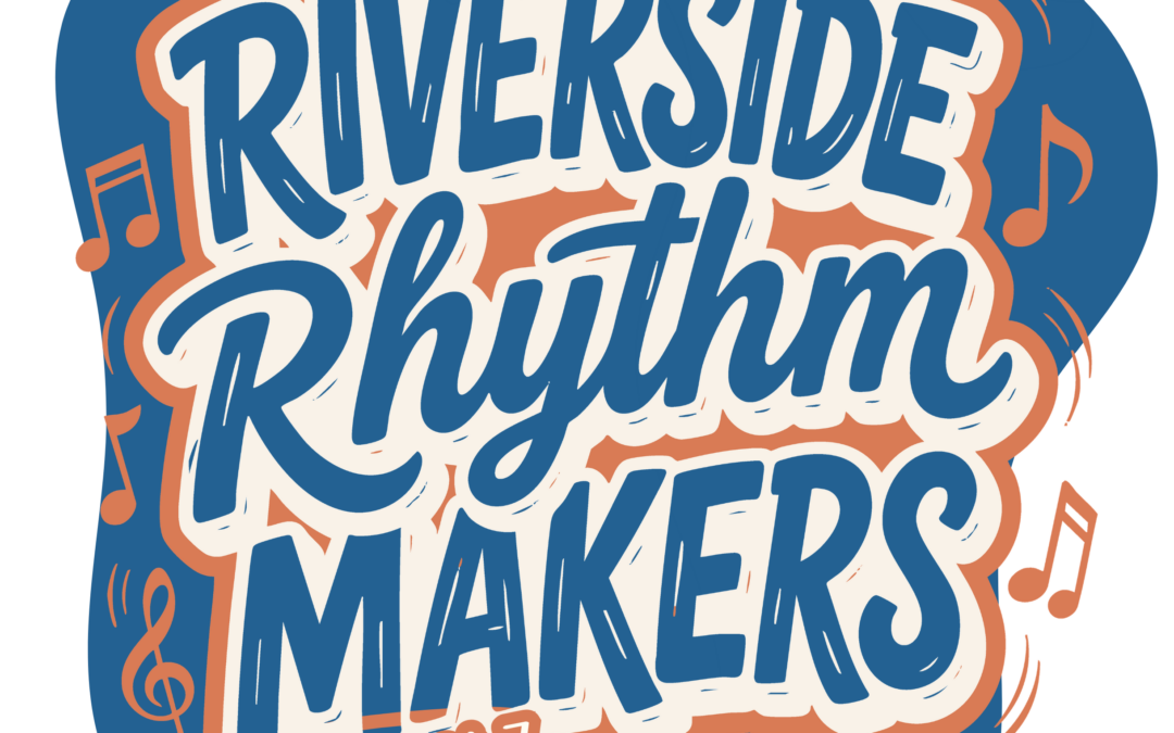 Riverside Rhythm Makers